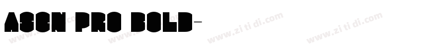 Asen Pro Bold字体转换